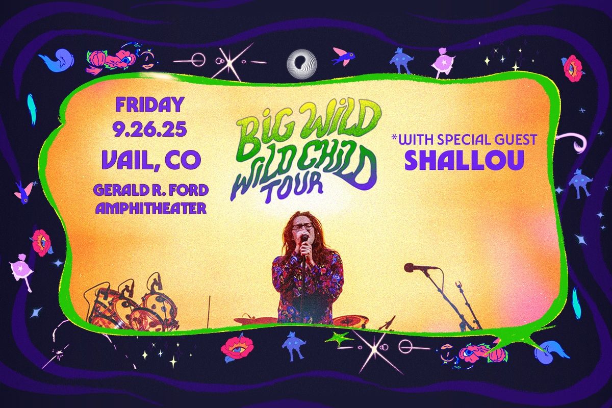 Big Wild with Shallou, 20 September | Event in Chicago | AllEvents