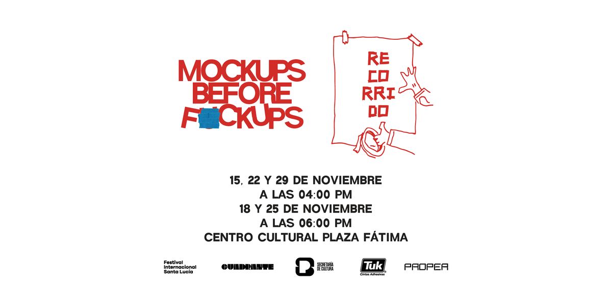 Mockups Before F*ckups Recorrido Guiado | Event in San Pedro Garza García | AllEvents