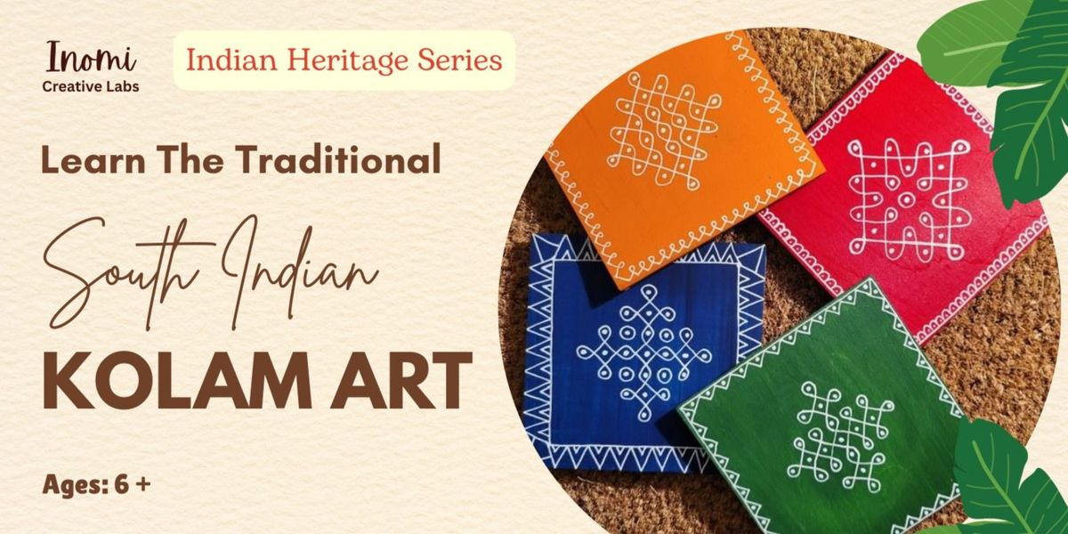 Learn Kolam Art: Traditional South Indian Art, 31 August | Event in New Delhi | AllEvents