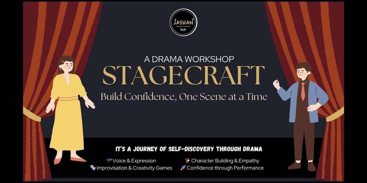 Stagecraft- A Drama Workshop | Event in New Delhi | AllEvents