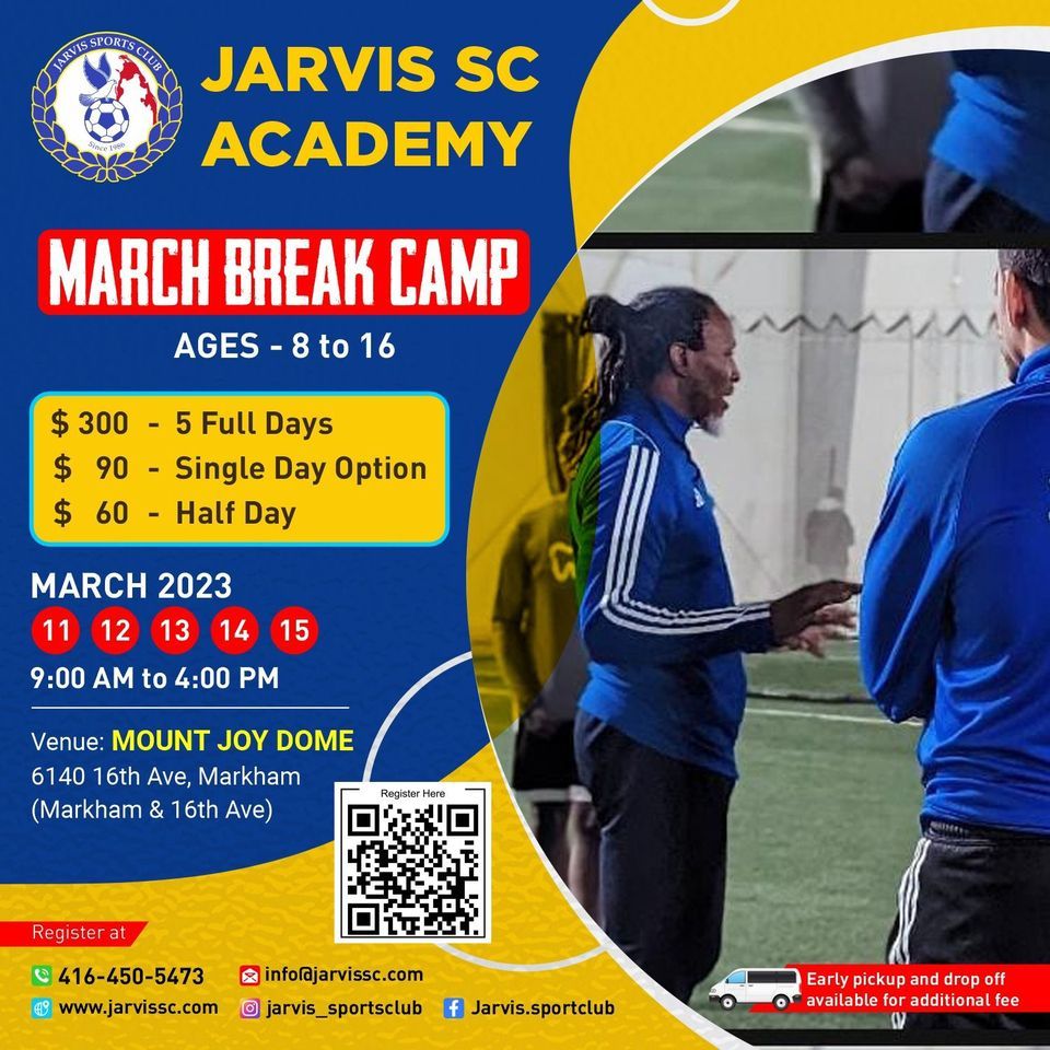 March Break Camp, Mount Joy Soccer Field, Markham, 11 March to 15 March
