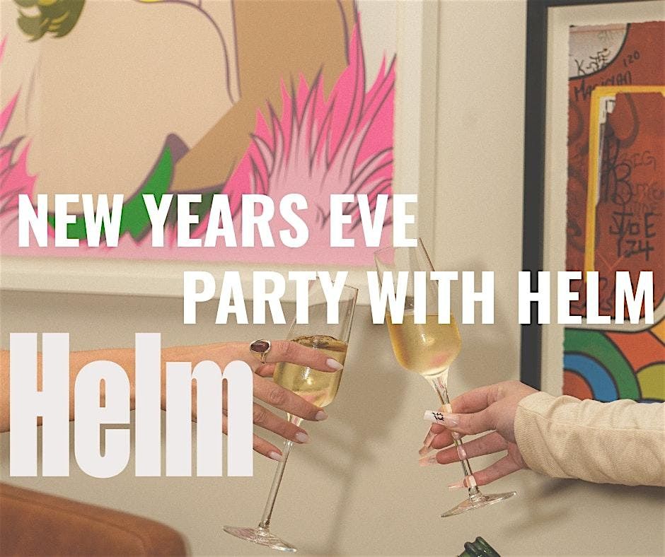 New Year's Eve- Party at Helm, 31 December | Event in Brighton and Hove | AllEvents