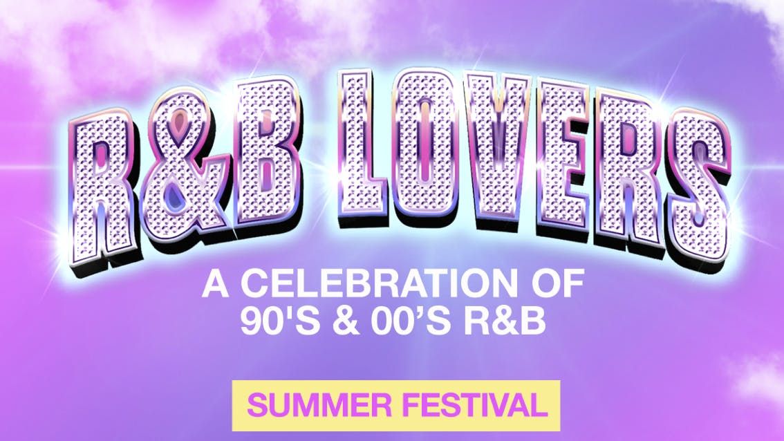 R&amp;B Lovers - Summer Festival of 90s + 00s RnB, 26 July | Event in Shrewsbury | AllEvents