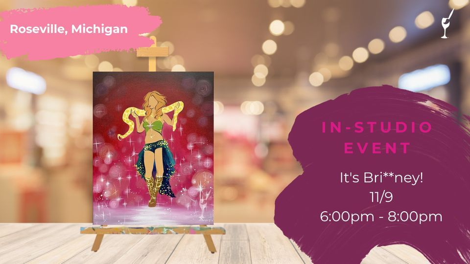Its Bri**ney!, Painting with a Twist (Roseville, MI), November 9 2023