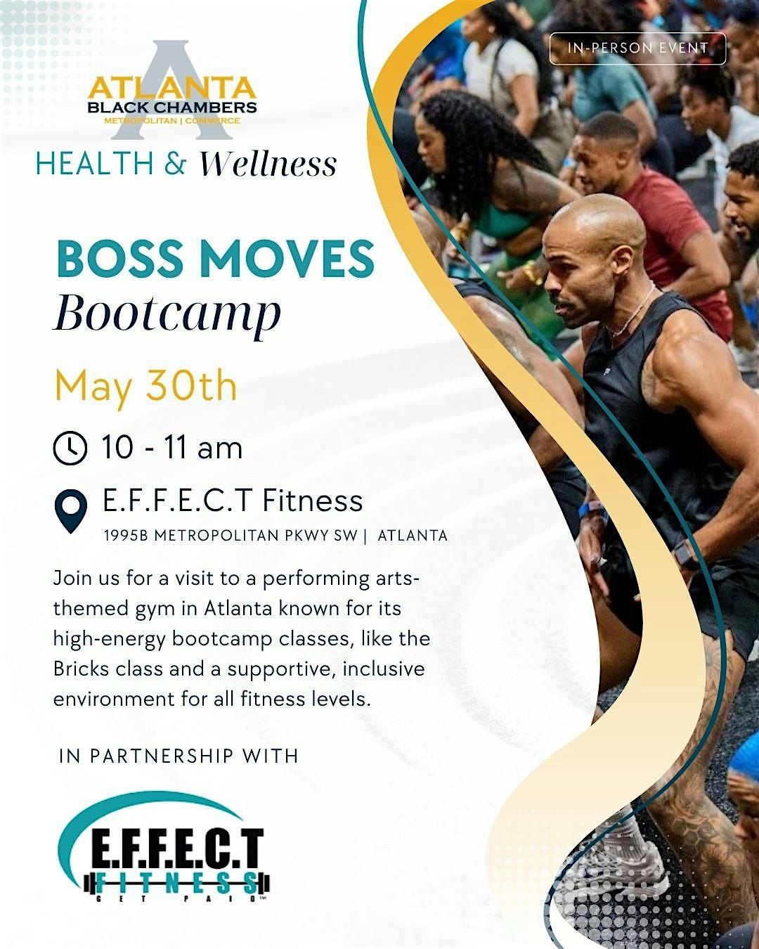Attend ABC BOSS MOVES BOOTCAMP X EFFECT FITNESS in Atlanta on May 30 ...
