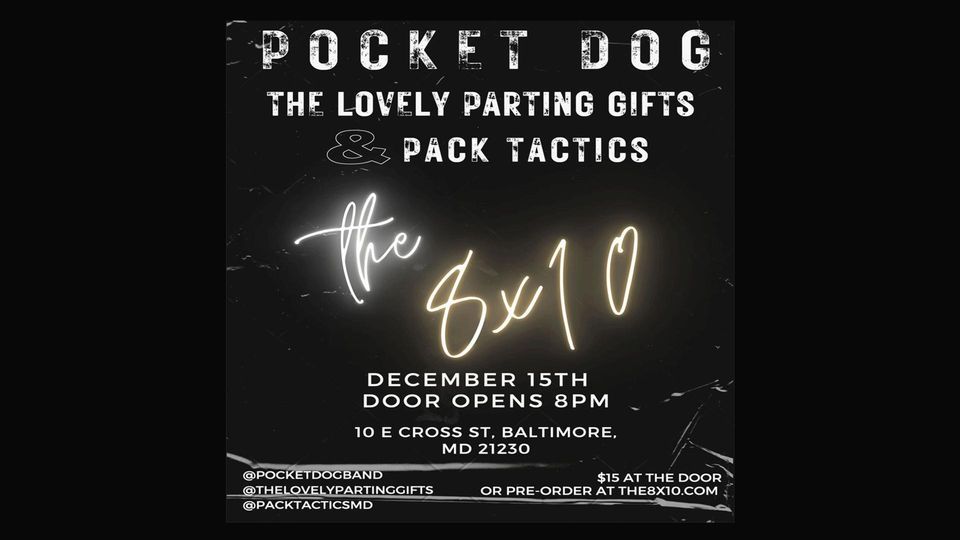 Pocket Dog The Lovely Parting Gifts Pack Tactics, The 8x10