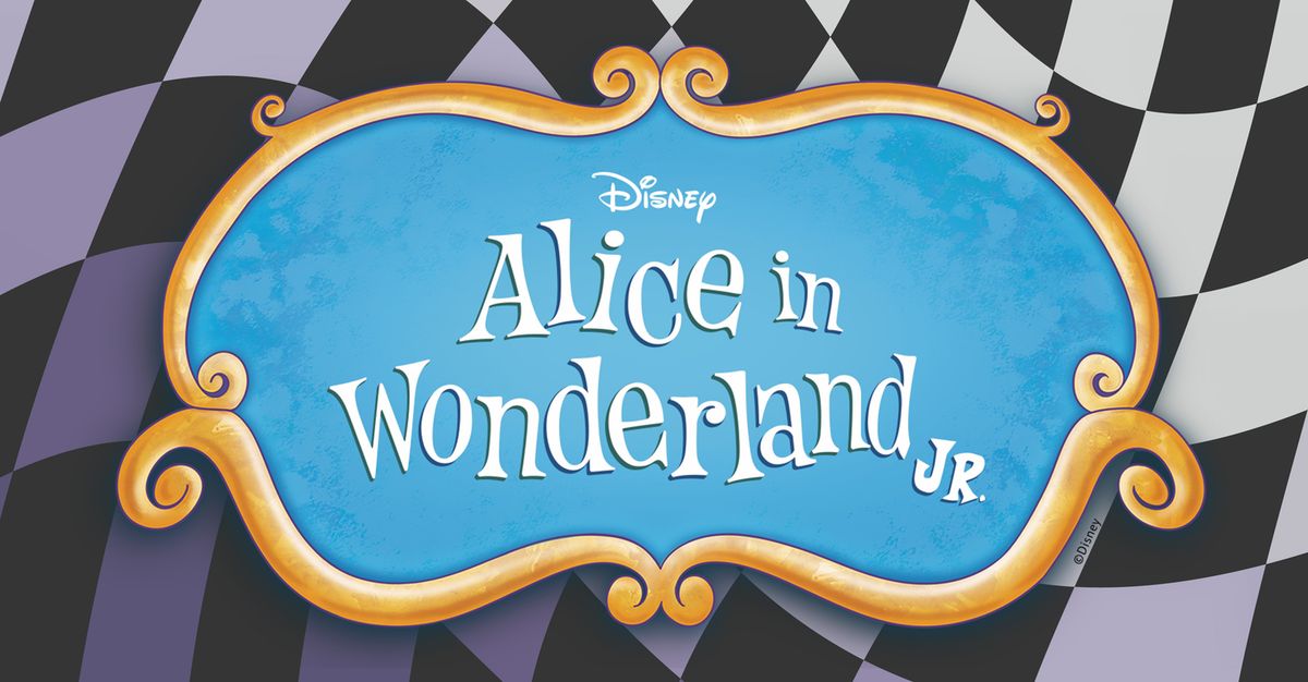 Alice In Wonderland Jr. - Queen Creek, 25 April | Event in Queen Creek | AllEvents
