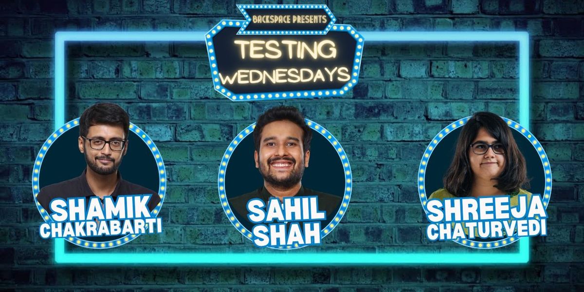Testing Wednesdays - A Standup Comedy Show, 23 July | Event in Mumbai | AllEvents