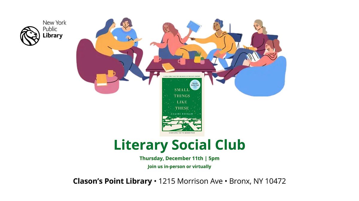Literary Social Club: Small Things Like These by Claire Keegan, 11 December | Event in The Bronx | AllEvents