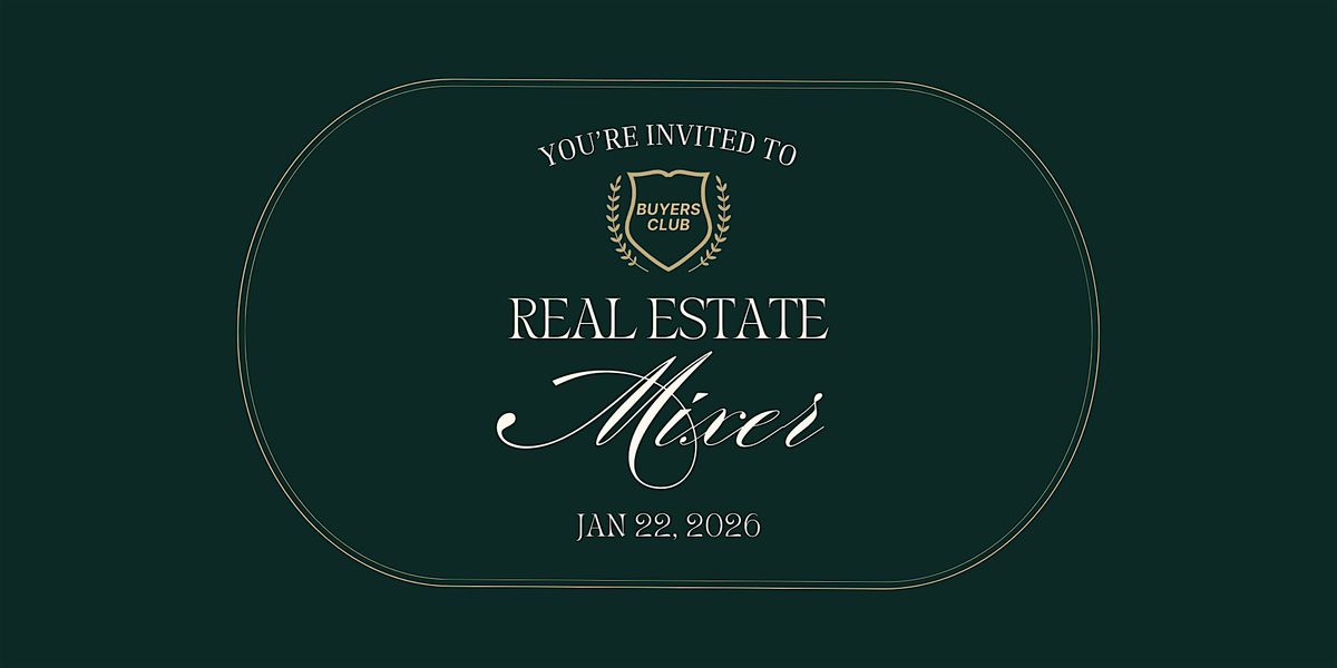 Copy of Buyers' Club: Real Estate Mixer, 22 January | Event in Lexington | AllEvents